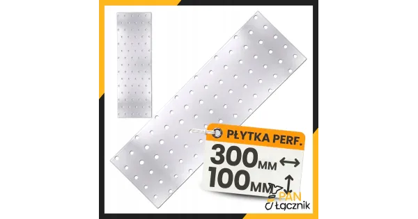 Płytka Perforowana Łącznik Ciesielki PP26 Płaskownik 300x100x2,0 Ocynk 1szt